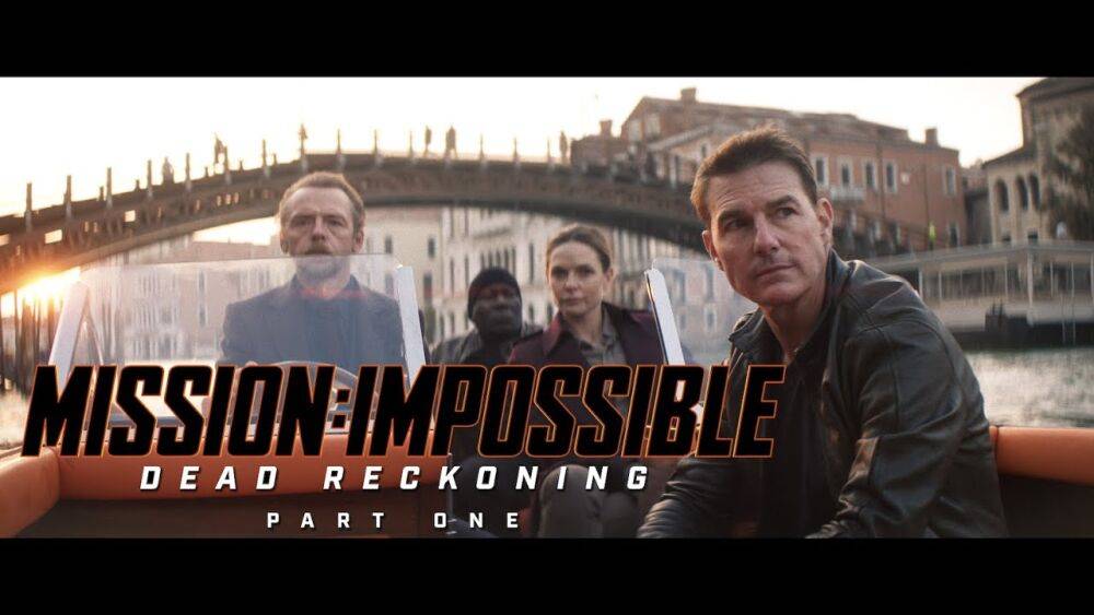 ‘Mission Impossible 7: Dead Reckoning: Part 1’ Trailer: It’s Time To Pick A Side